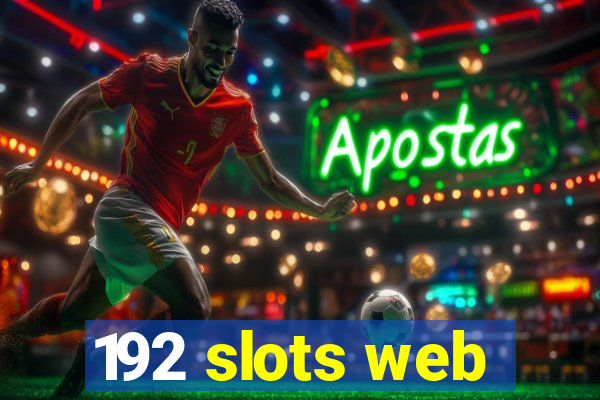 192 slots web